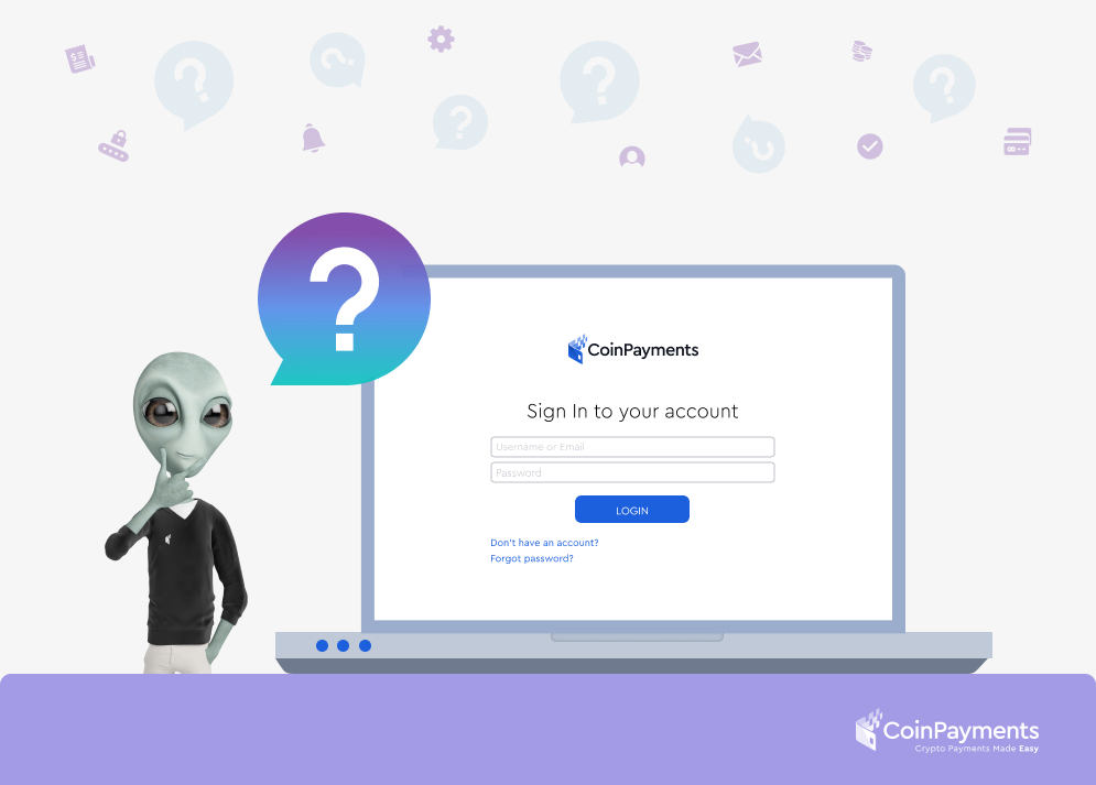 Login Issue Help | CoinPayments