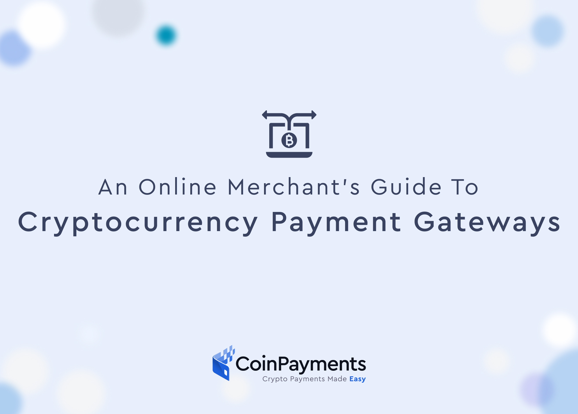 cryptocurrency payment gateways for merchants