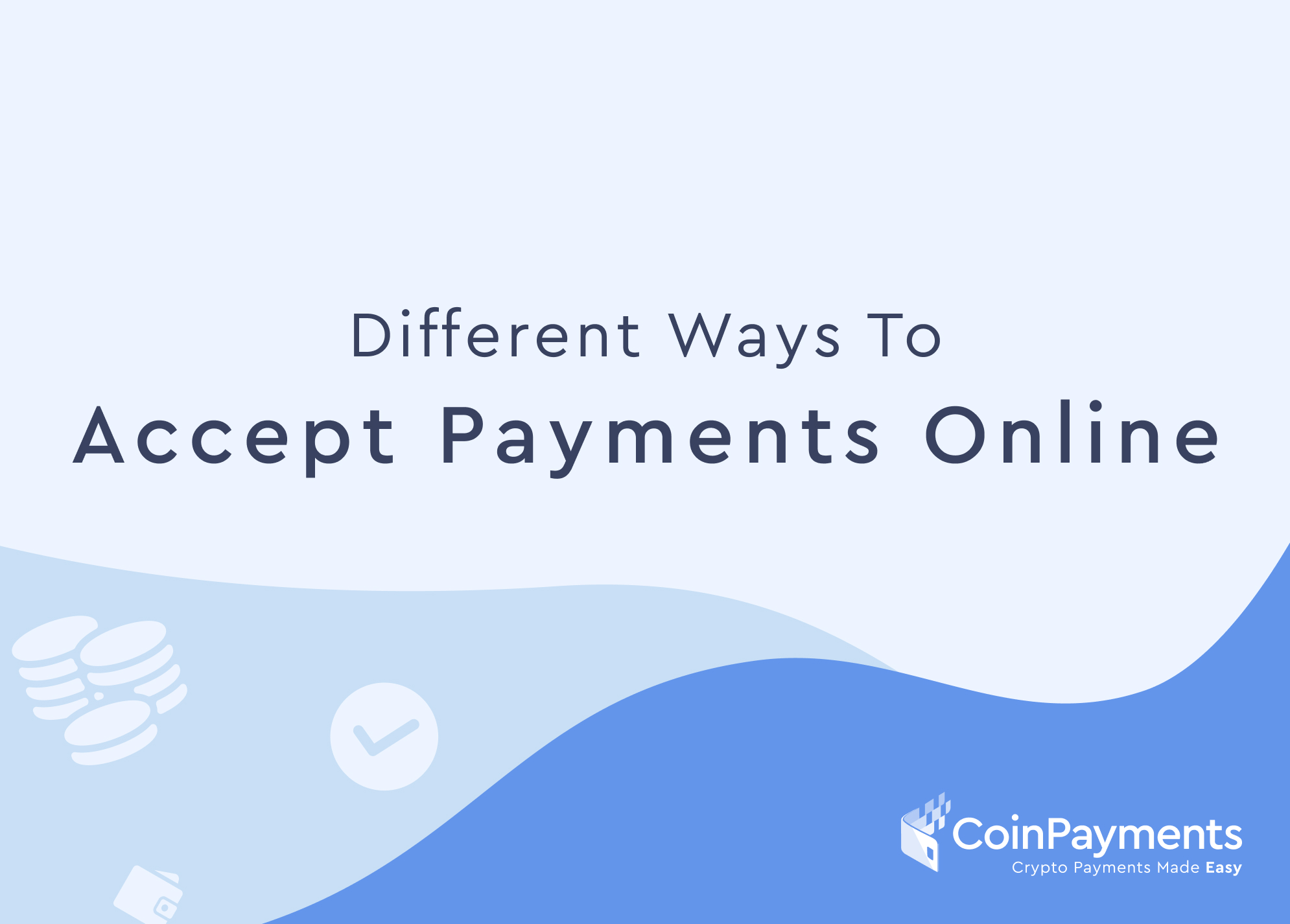 Ways To Accept Payments