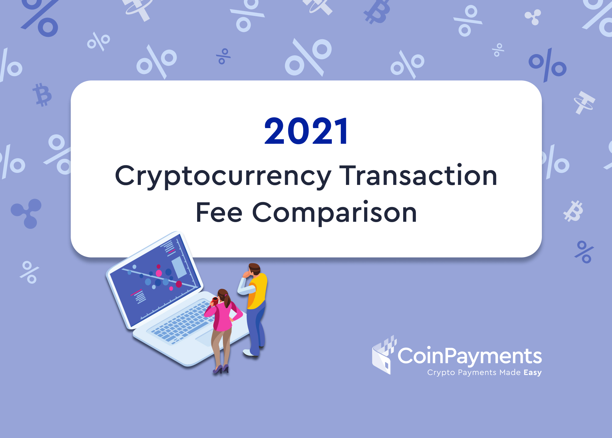 which crypto has lowest transaction fees 2021