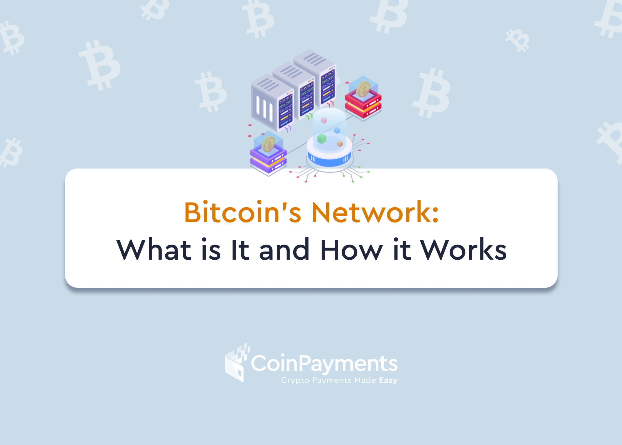 how the bitcoin network works