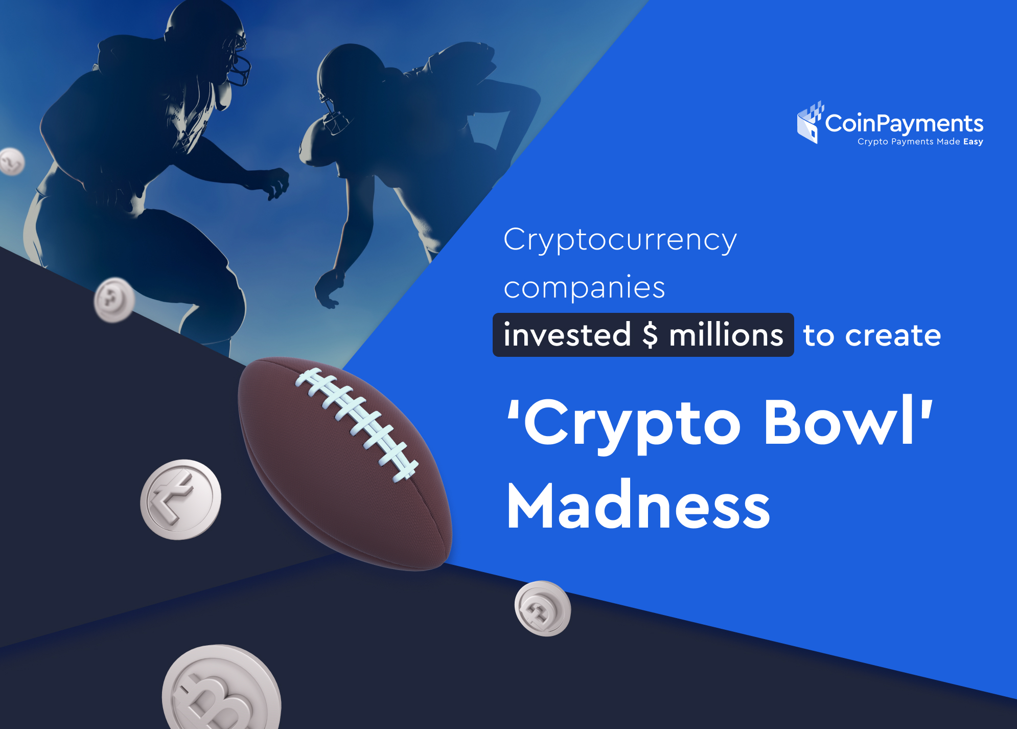 How was build the 'Crypto Bowl' Madness?