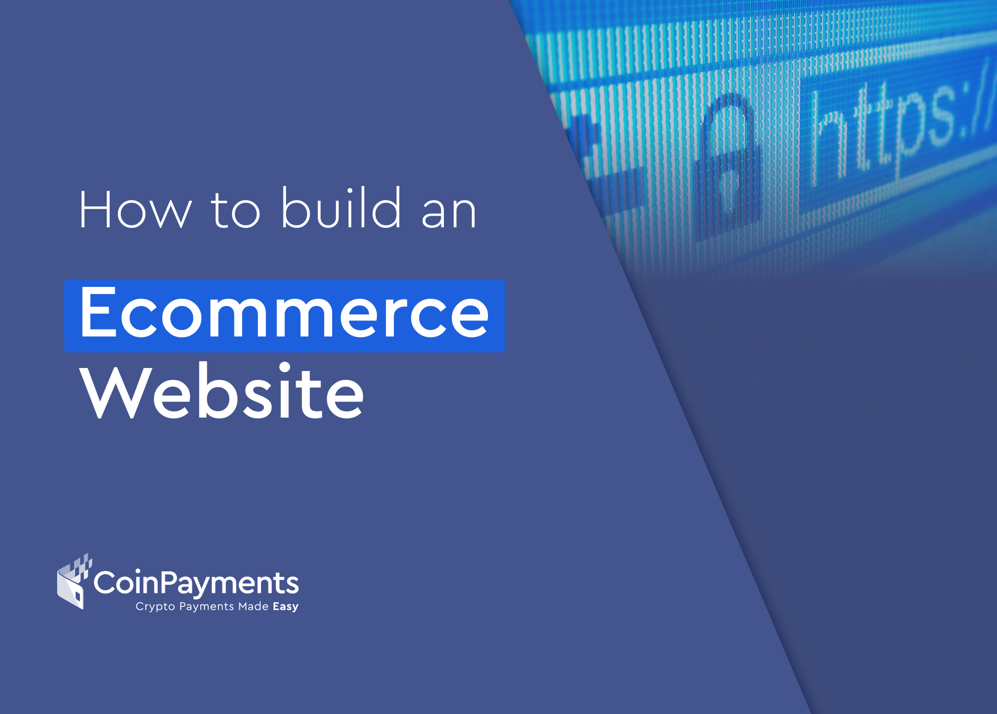  How To Build An E Commerce Website From Scratch CoinPayments