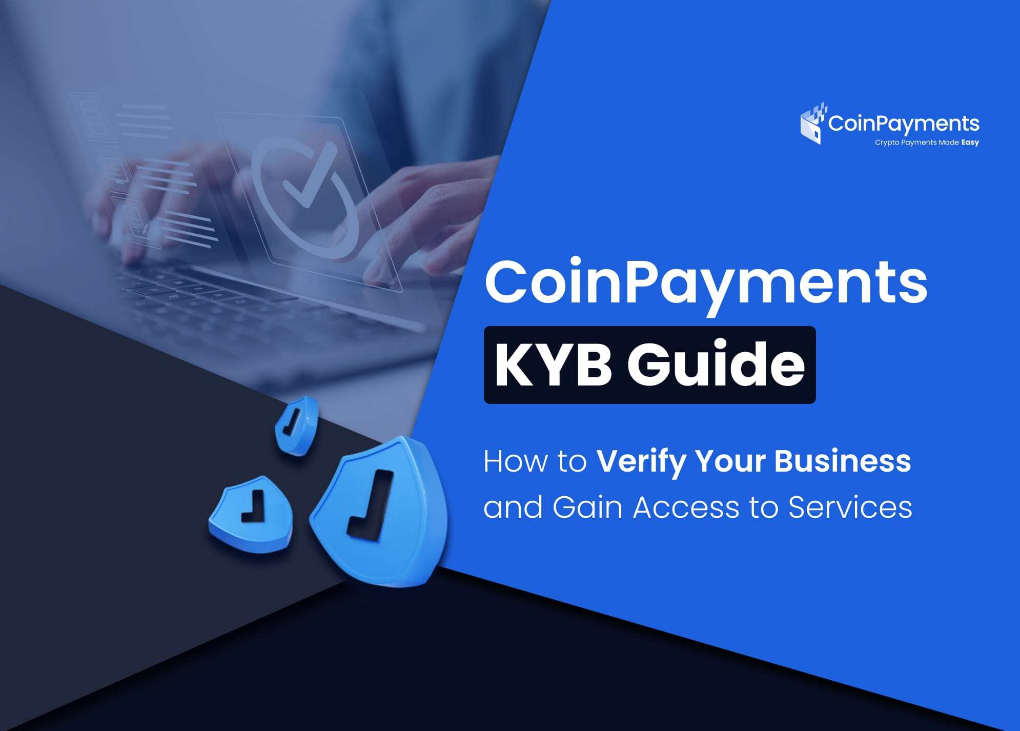 CoinPayments KYB Guide - Cover image